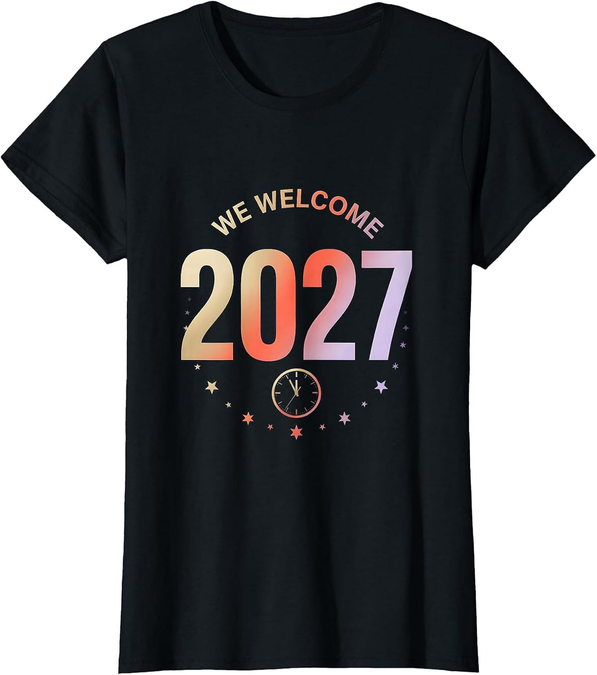 Women's We Welcome 2027 Gradient Family Matching New Years Eve Party T-Shirt - Black