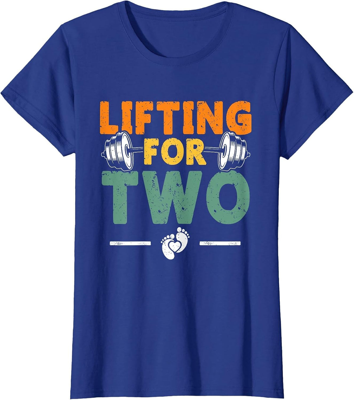 Pregnancy Lifting for Two Funny Weightlifter T-Shirt - Royal Blue
