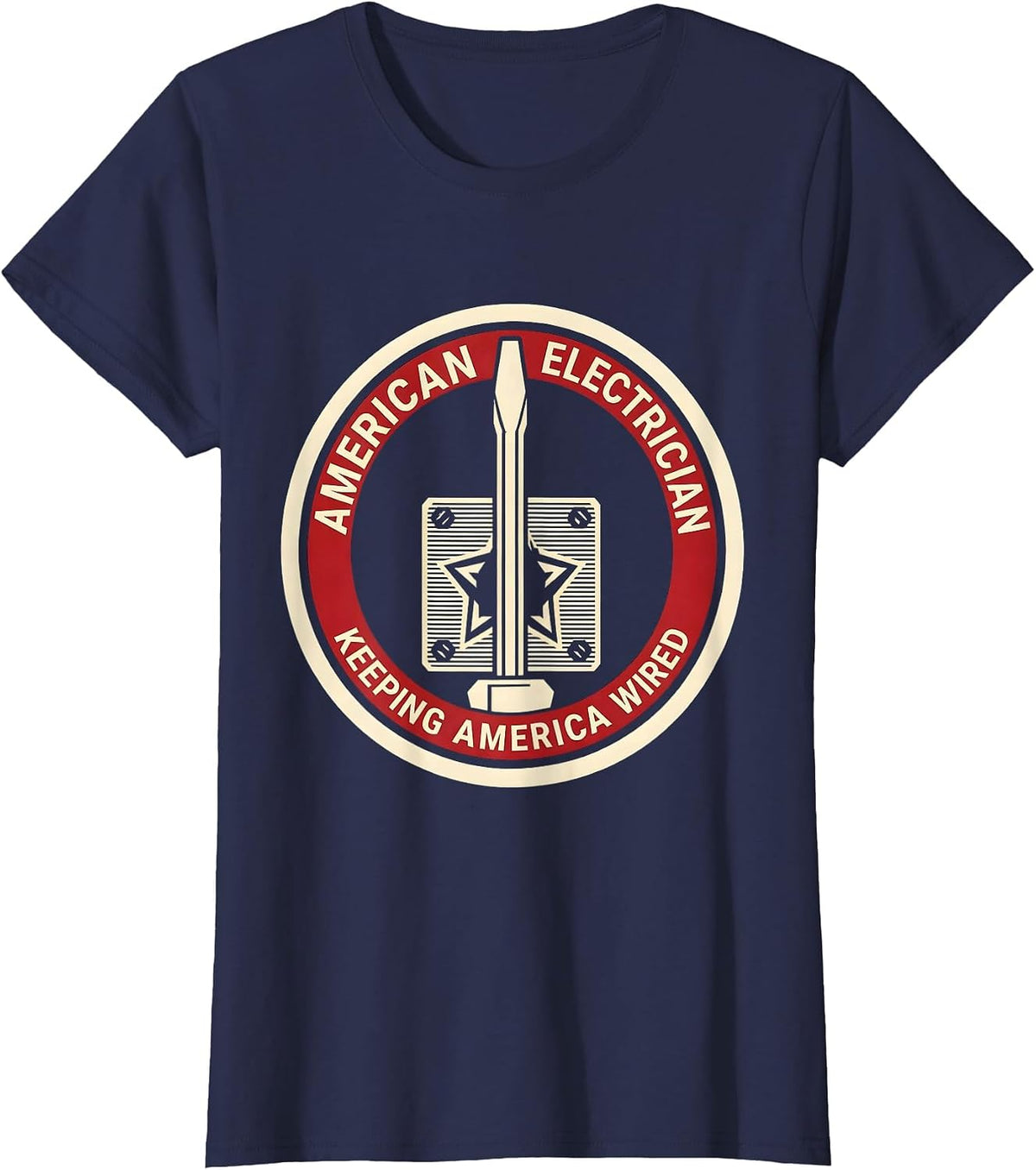 Women's American Electrician, Keeping America Wired Electrician T-Shirt - Navy Blue