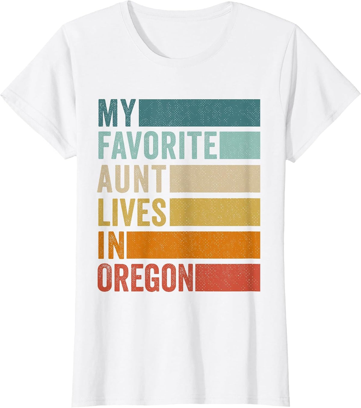 My Favorite Aunt Lives in Oregon Vintage T-Shirt - White