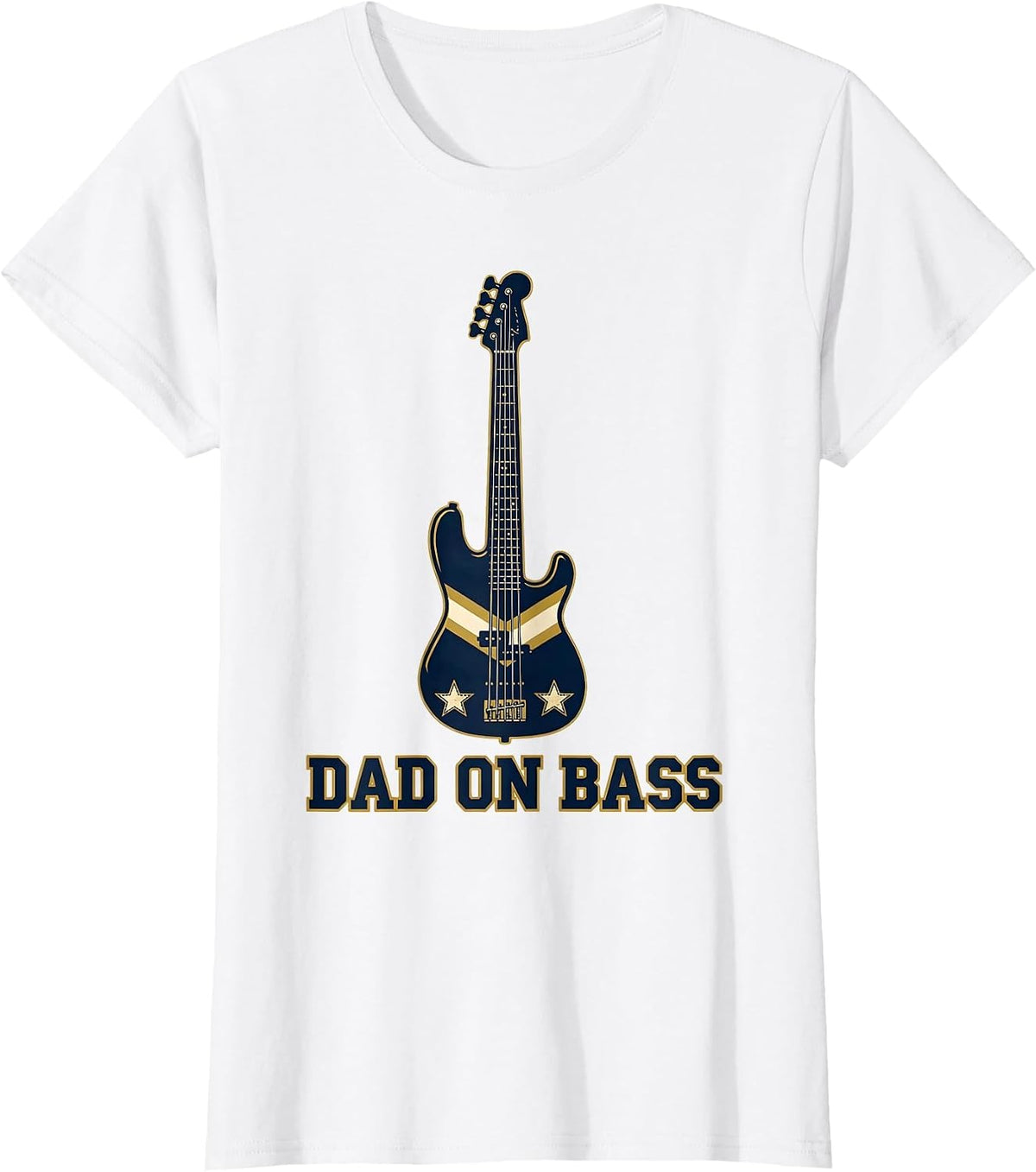 Women's Dad On Bass Funny Bass Guitar Player Dad Humor T-Shirt - White