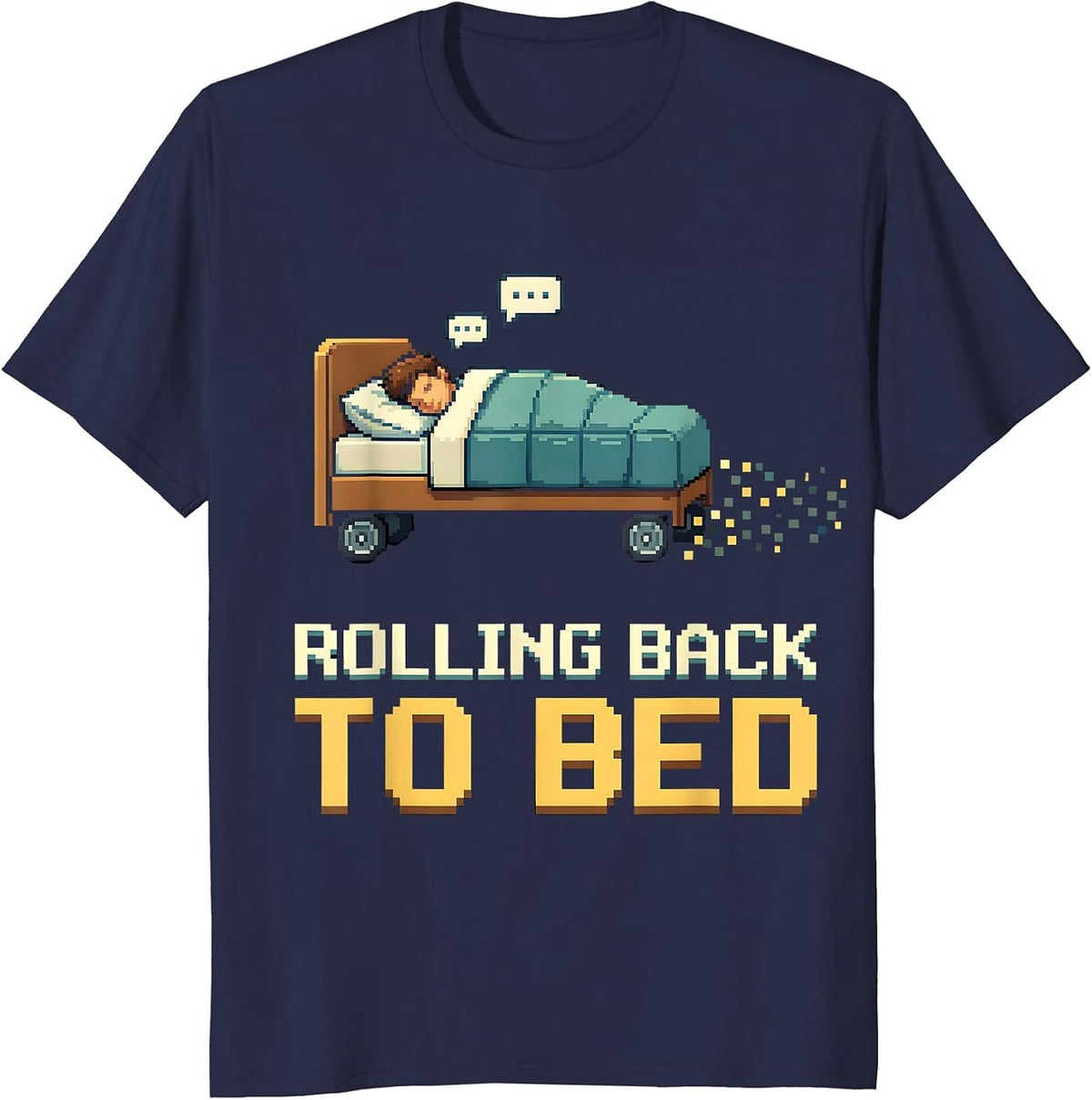 Men's Rolling Back To Bed Funny Developer Programmer Gift T-Shirt - Navy Blue