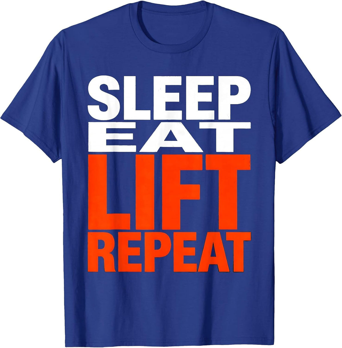 Men's Sleep Eat Lift Repeat Workout Gym Design T-Shirt - Royal Blue