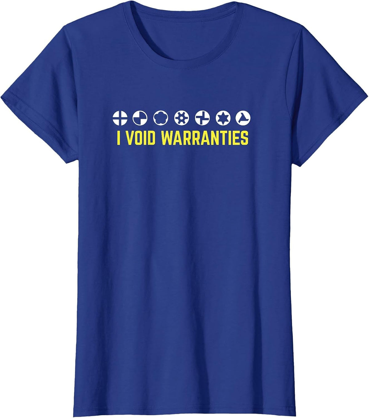 I Void Warranties T-Shirt Funny Sarcastic Auto Repair Tee T-Shirt - Royal Blue