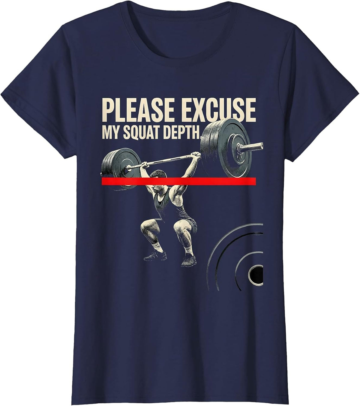 Women's Please Excuse My Squat Depth Funny Gym Workout Weightlifting T-Shirt - Navy Blue