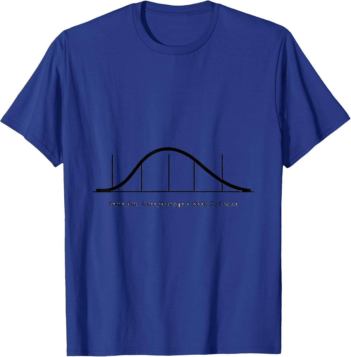 Men's Same Arm Three Mornings A Week By Choice Dialysis Nurse T-Shirt - Royal Blue