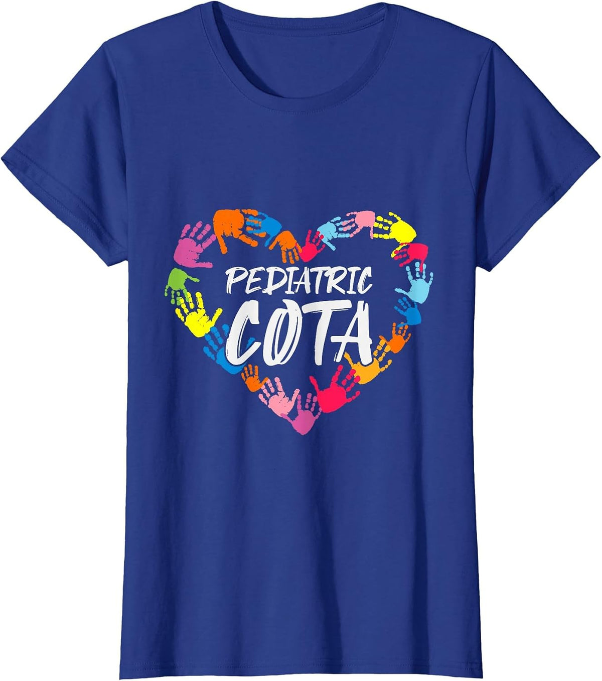 Pediatric COTA Pediatric Occupational Therapy Assistant T-Shirt - Royal Blue