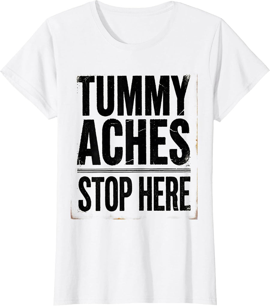 Women's Tummy Aches Stop Here School Nurse Design T-Shirt - White