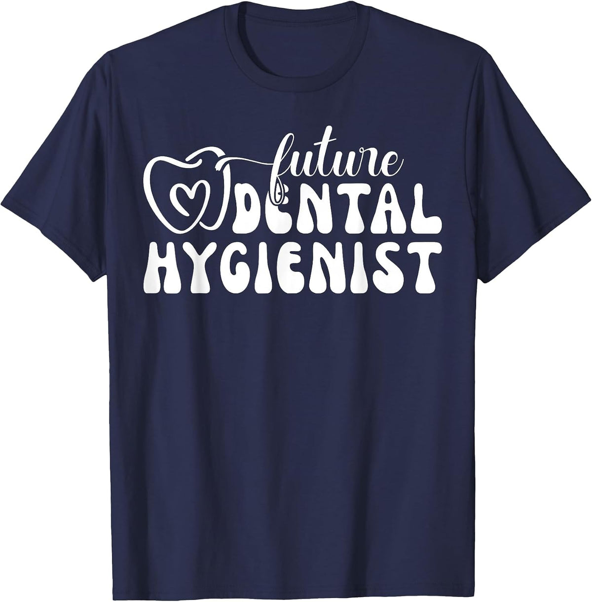 Cute Future Dental Hygienist Heart T-Shirt - Navy Blue