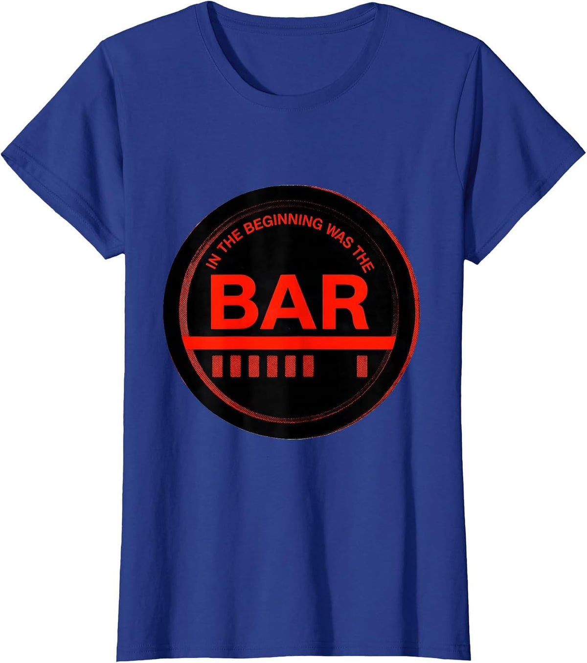 Women's In The Beginning Was The Bar Geometric Christian Faith Gym T-Shirt - Royal Blue