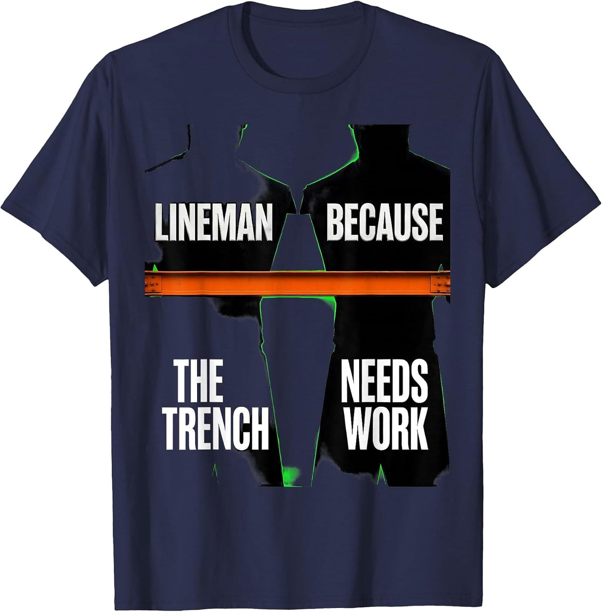 Men's Lineman Because The Trench Needs Work Brutalist Football T-Shirt - Navy Blue