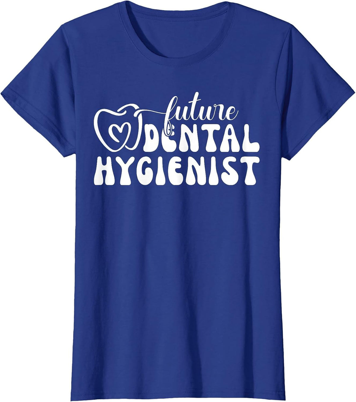 Cute Future Dental Hygienist Heart T-Shirt - Royal Blue