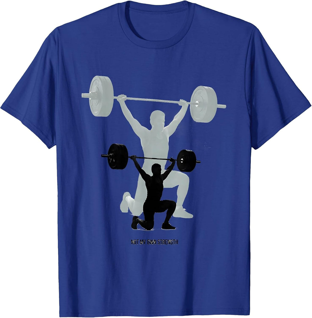 Men's Not My Own Strength Faith Fitness Gym Christian Lifter T-Shirt - Royal Blue