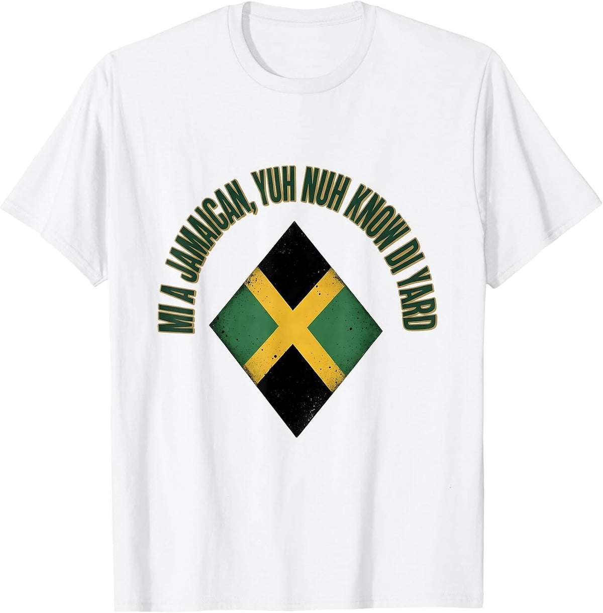 Men's Mi a Jamaican Yuh Nuh Know Di Yard Vintage Jamaican Flag T-Shirt - White