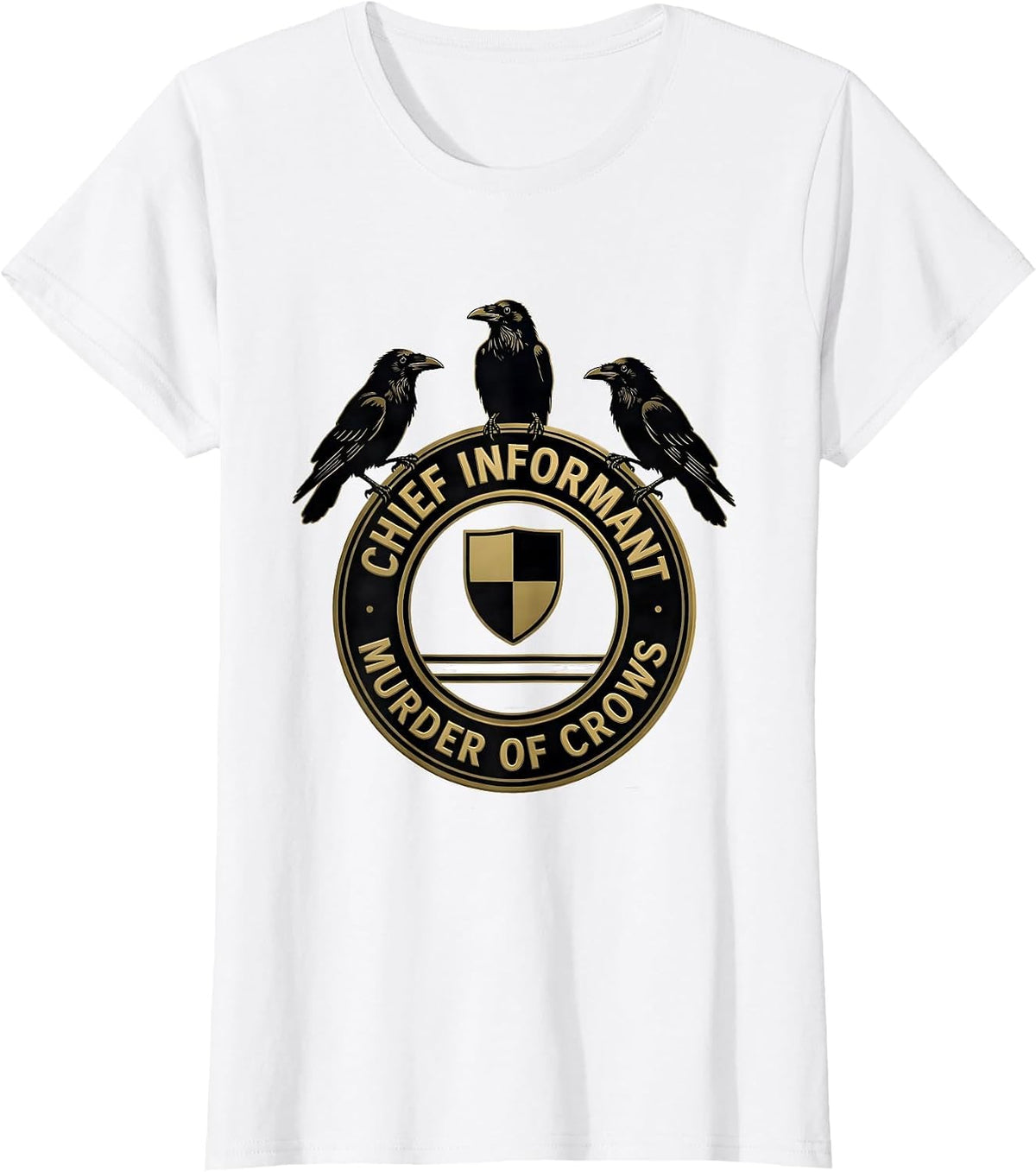 Chief Informant Murder of Crows Dark Humor Gothic Crow Lover T-Shirt - White