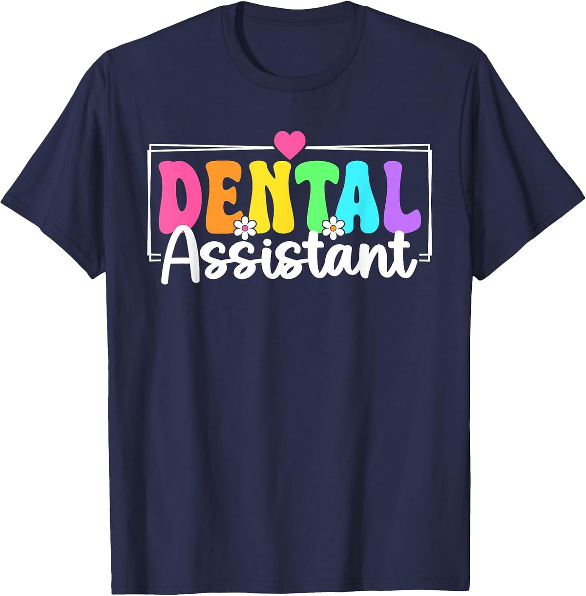 Dental Assistant Back to School Dental Hygienist Dentist T-Shirt - Navy Blue