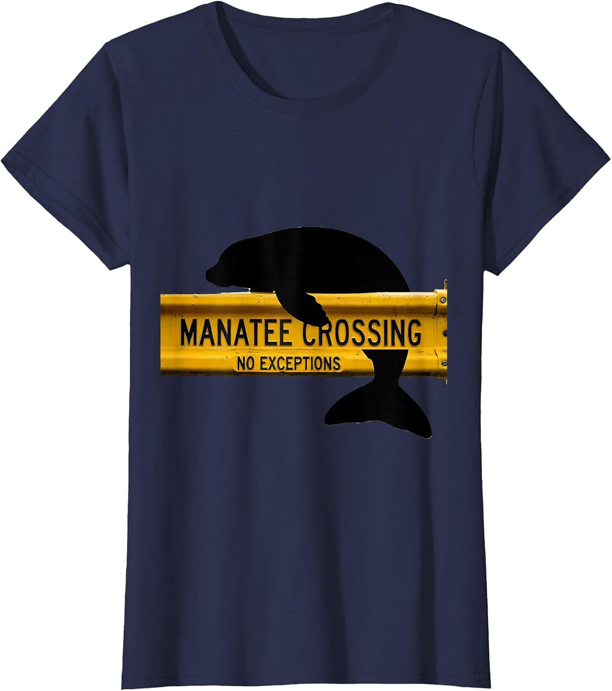 Women's Manatee Crossing No Exceptions Funny Manatee Lover Gift T-Shirt - Navy Blue