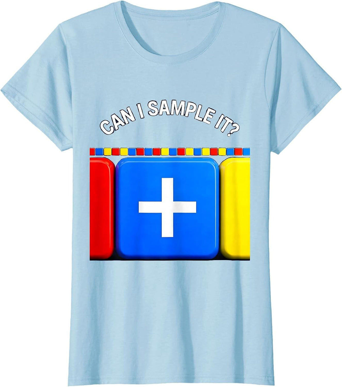 Women's Can I Sample It Funny Periodic Table Chemistry Teacher T-Shirt - Baby Blue