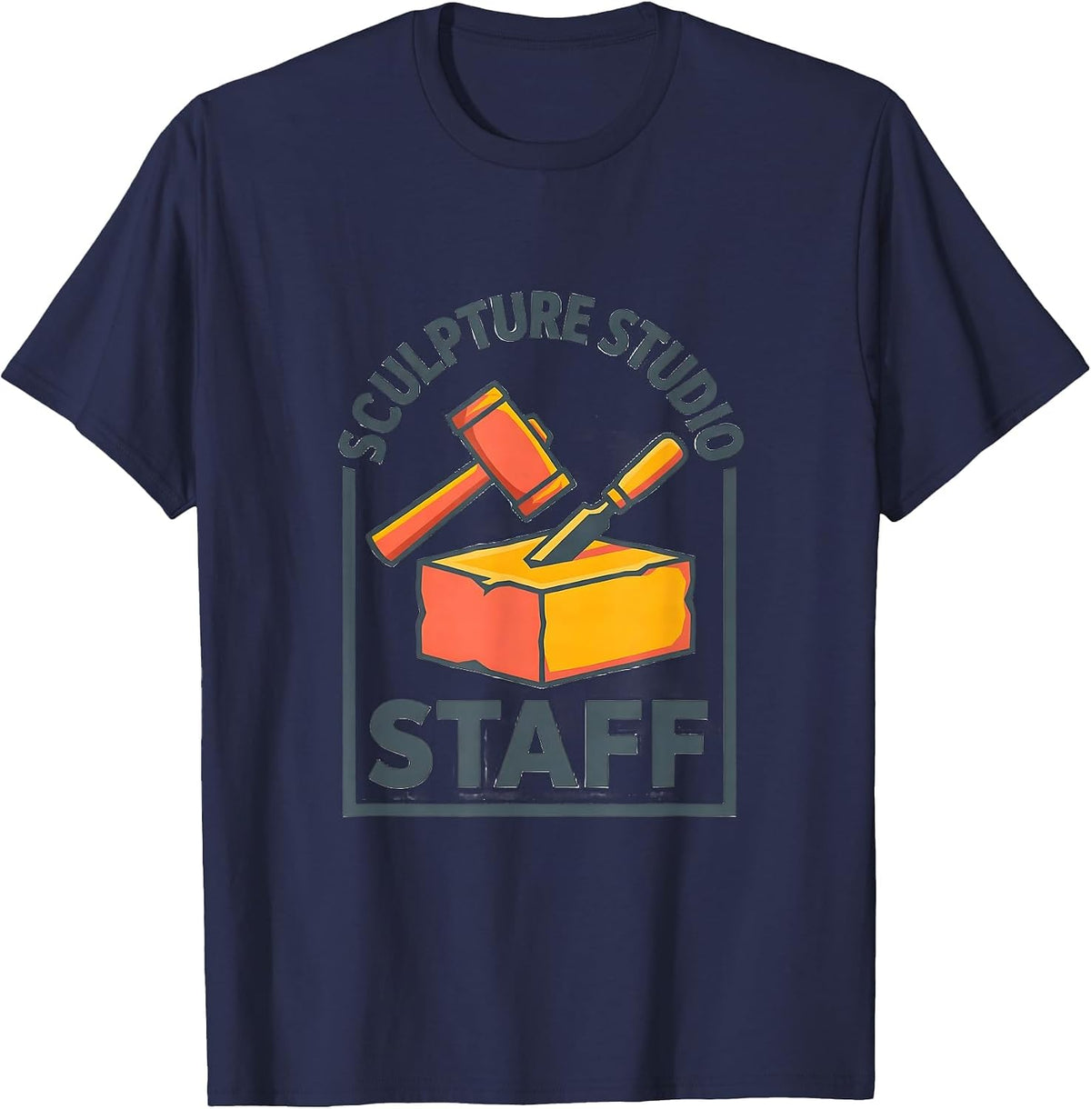 Sculpture Studio Staff Funny Artist Humor Art Teacher Gift T-Shirt - Navy Blue