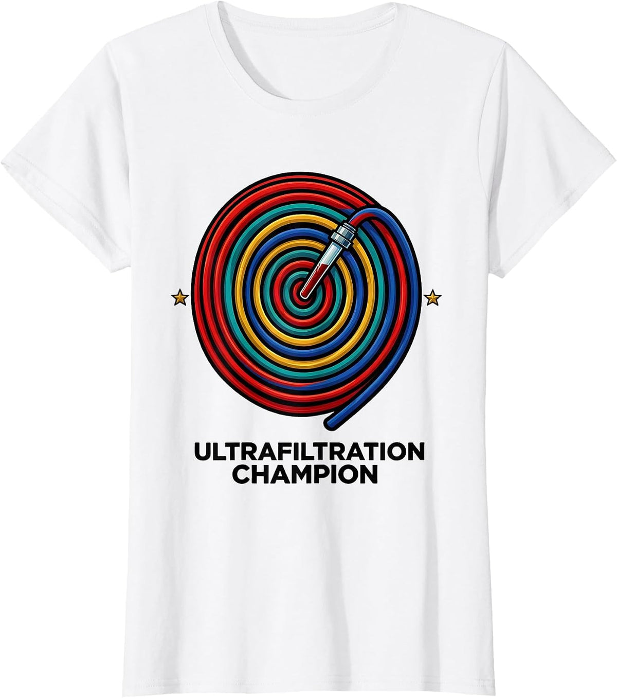 Women's Ultrafiltration Champion Colorful Dialysis Nurse Nephrology T-Shirt - White