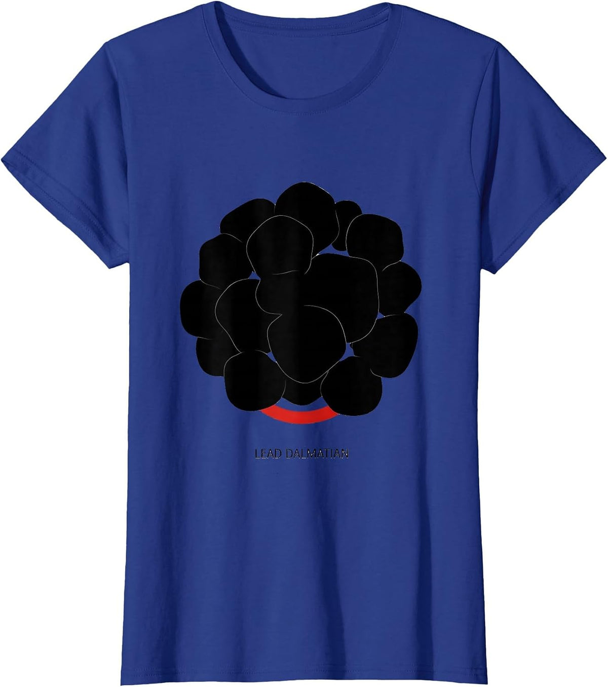Women's LEAD DALMATIAN Funny Pretend Im A Dalmatian Halloween T-Shirt - Royal Blue