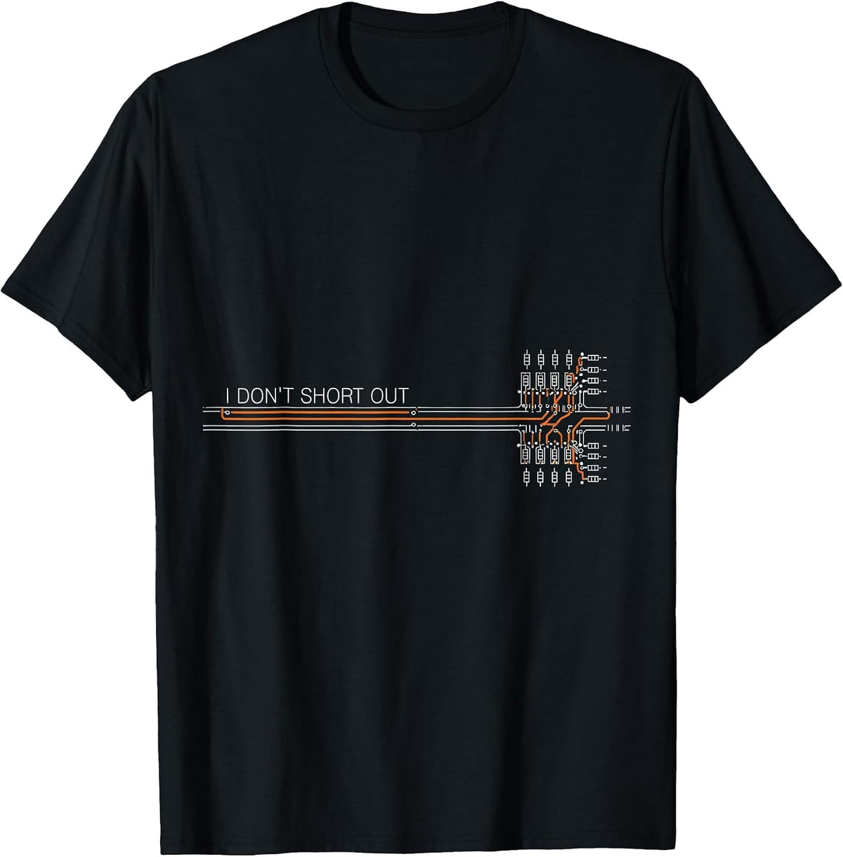 Men's I Don't Short Out Funny Electrician Trade Pride Humor T-Shirt - Black