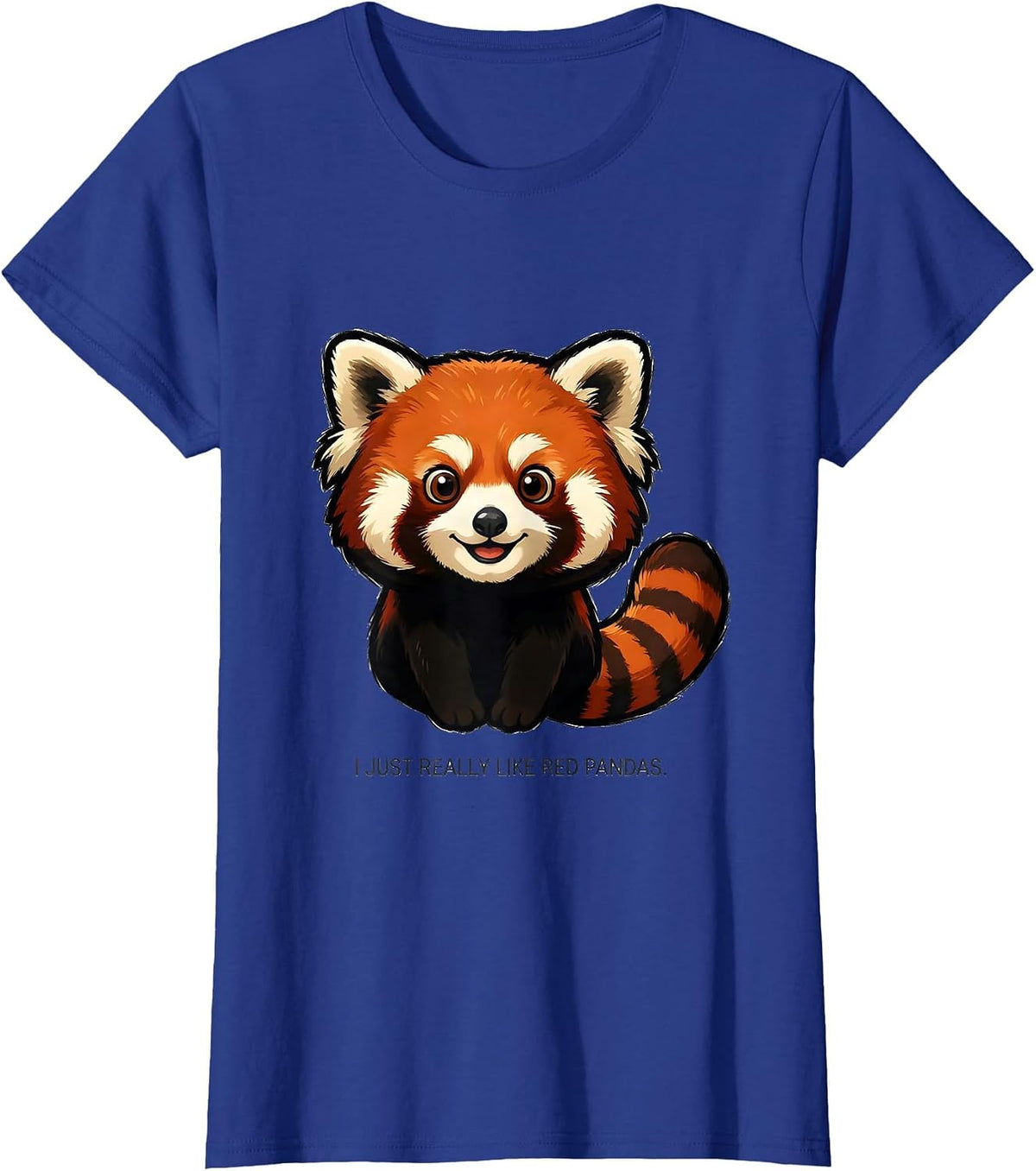 Women's I Just Really Like Red Pandas Funny Animal Lover Novelty T-Shirt - Royal Blue