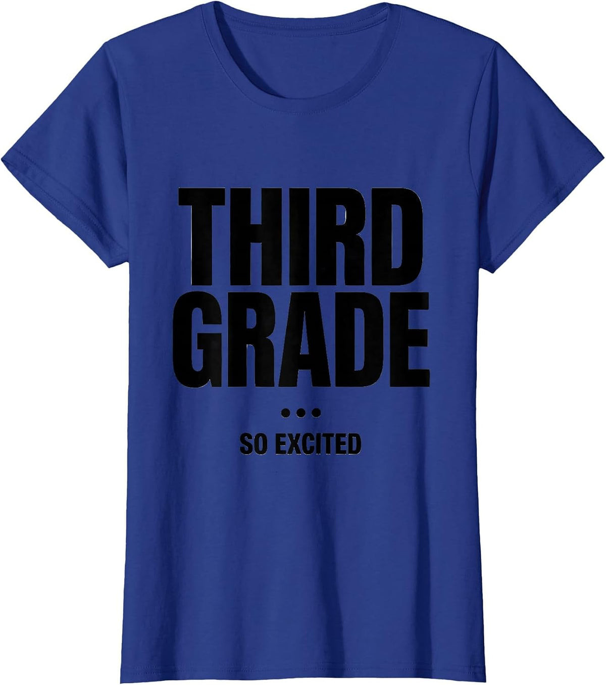 Women's Third Grade So Excited Cute Dumpling Back to School Girl T-Shirt - Royal Blue