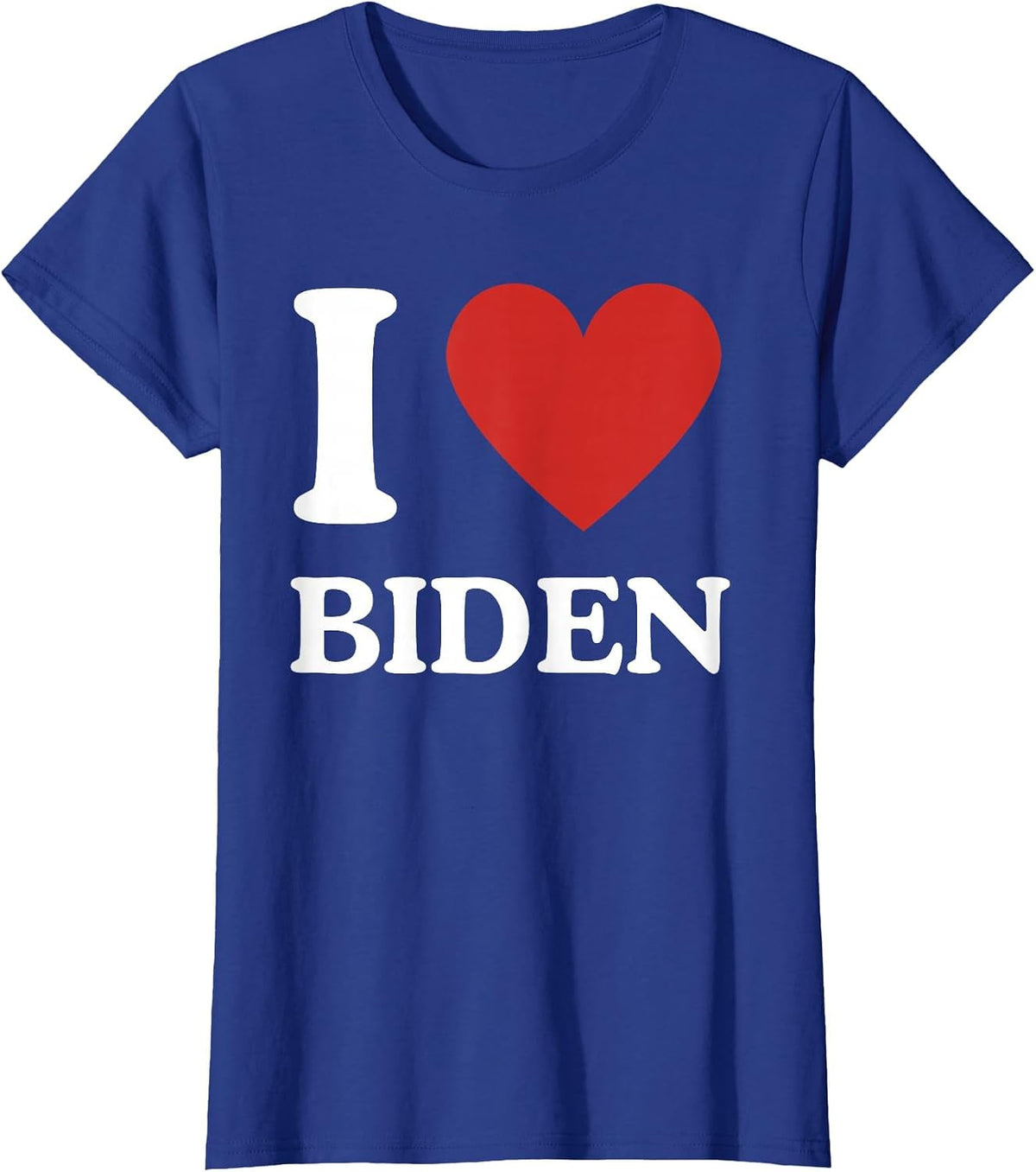 I Love Biden, Heart Joe Show Your Support! T-Shirt - Royal Blue