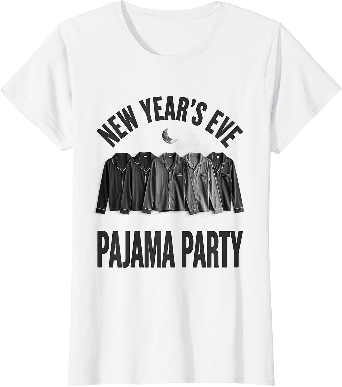 Women's New Year's Eve Pajama Party Funny Matching Family Group T-Shirt - White