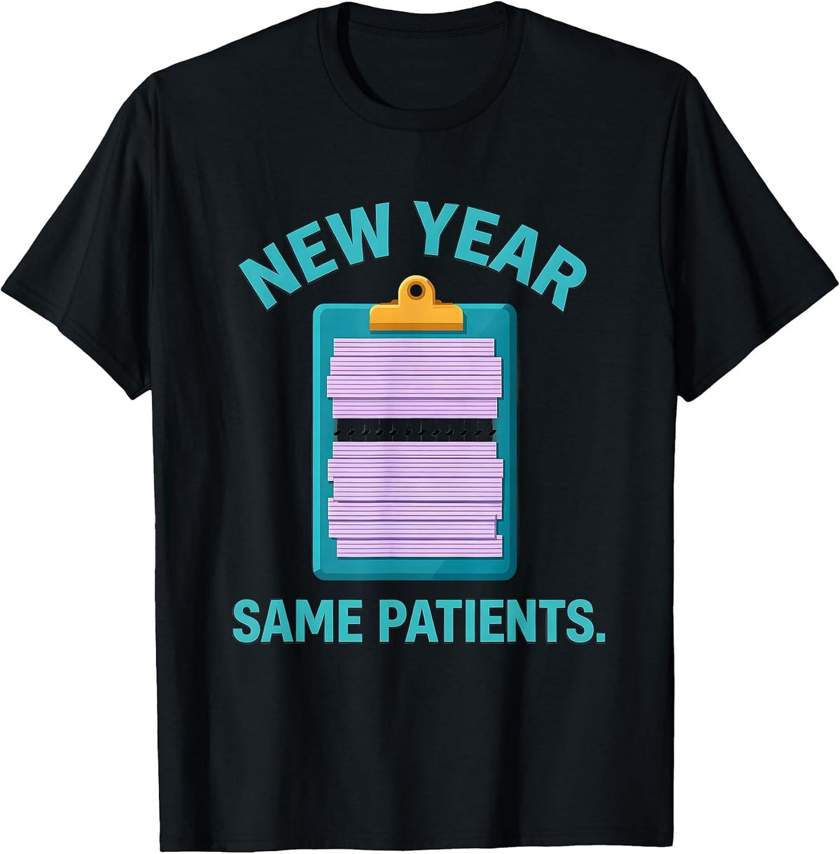 Men's New Year, Same Patients Funny Nurse Crew Holiday Party T-Shirt - Black