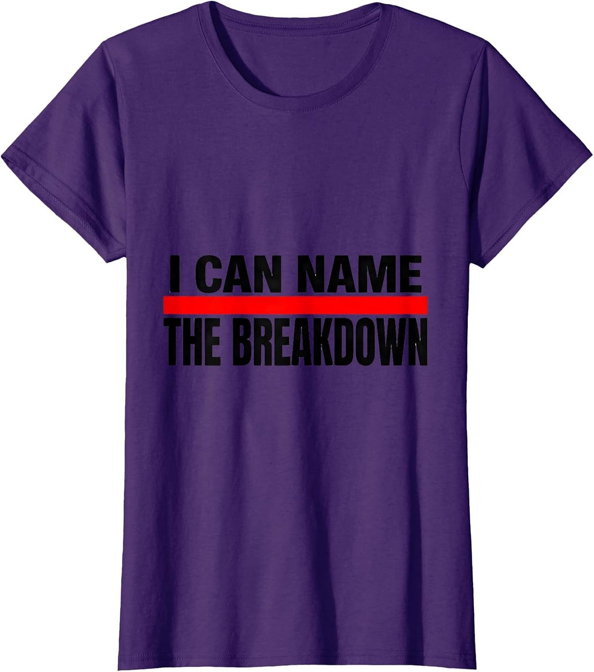 Women's I Can Name The Breakdown Funny Heavy Metal Metalhead Rock T-Shirt - Purple