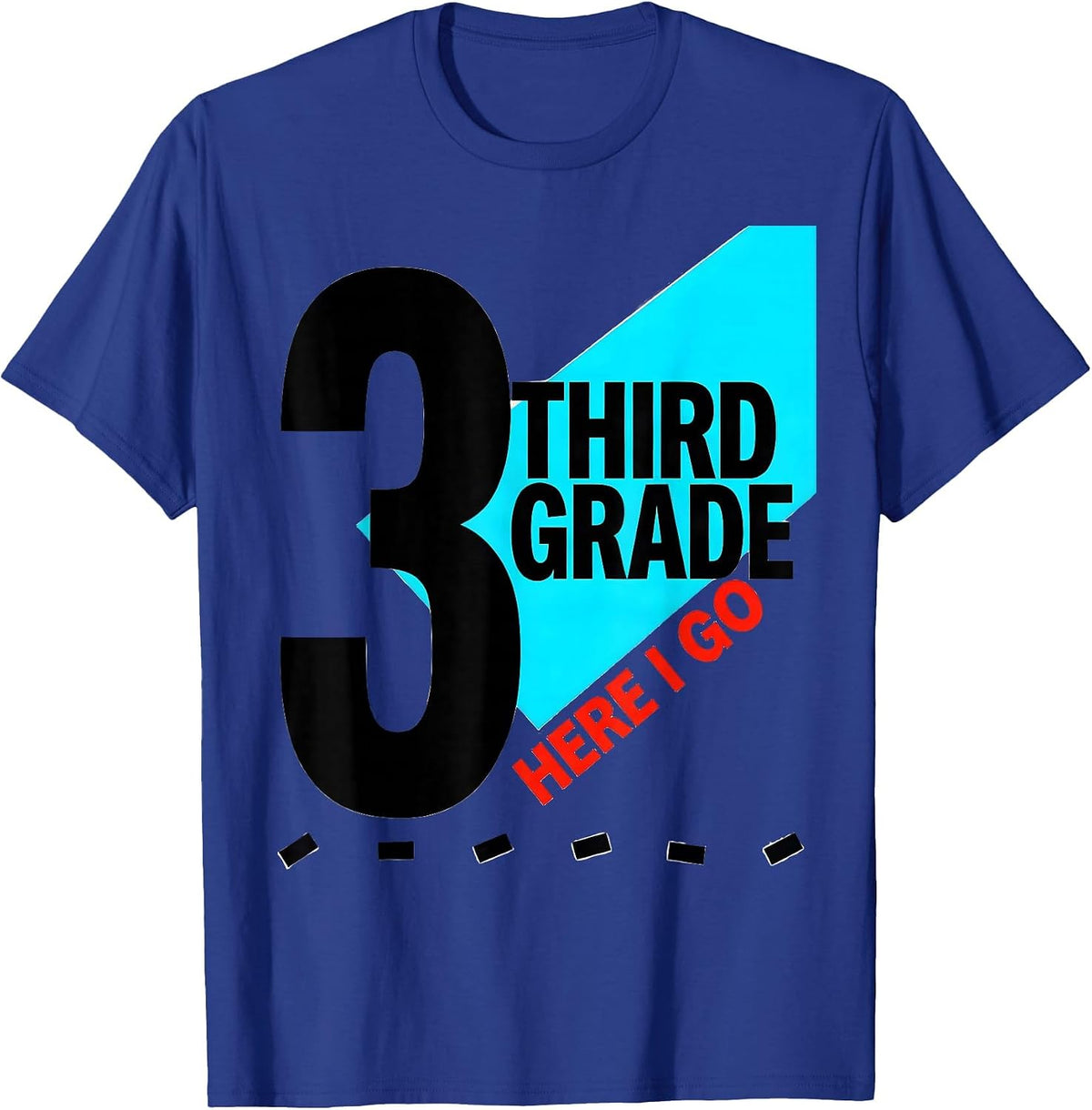Men's Third Grade Here I Go New Wave Typography Back To School T-Shirt - Royal Blue