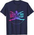 Look At My Split Leap Funny Gymnastics Girl Sport Pride Gift T-Shirt - Navy Blue