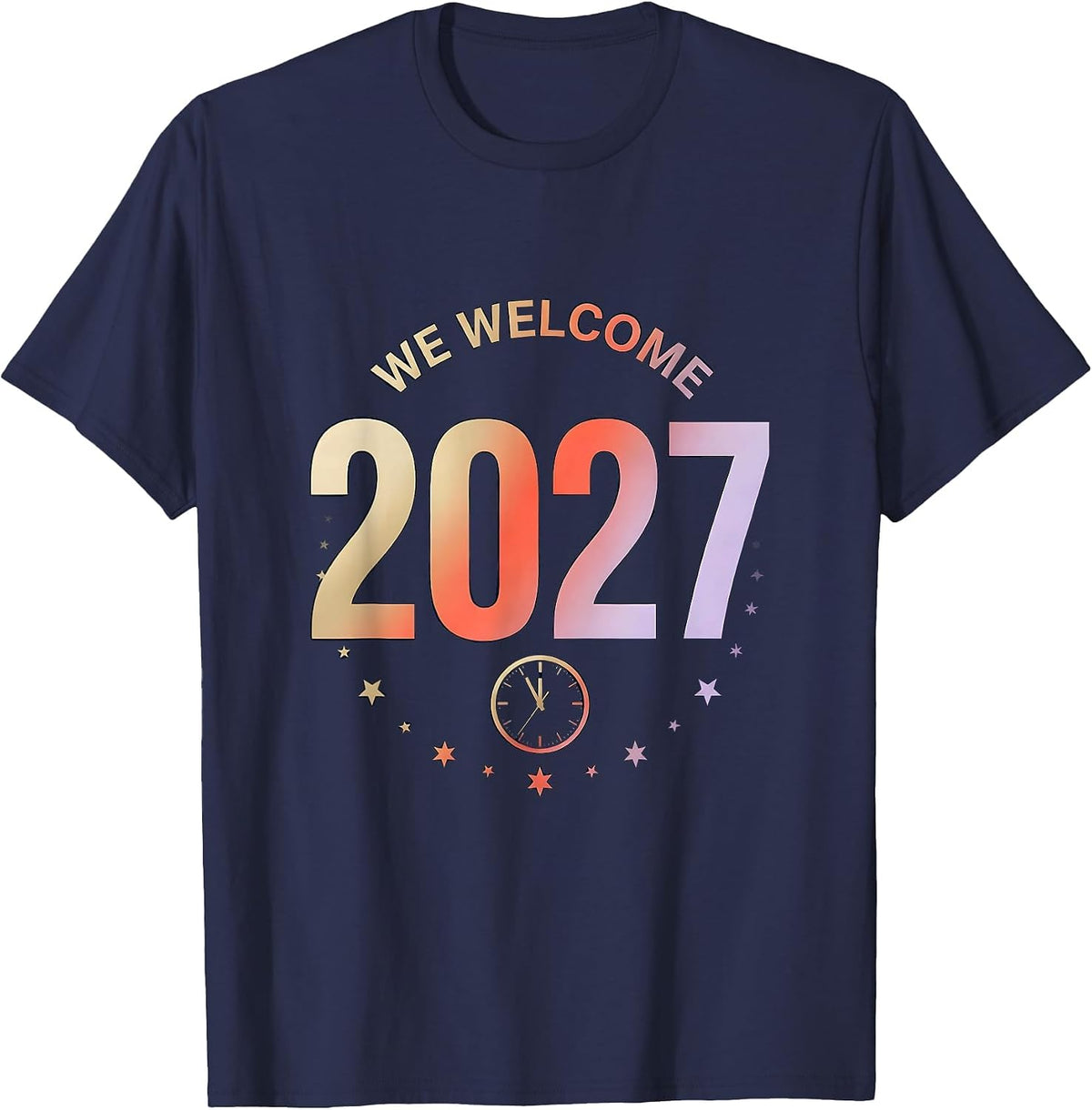 Men's We Welcome 2027 Gradient Family Matching New Years Eve Party T-Shirt - Navy Blue