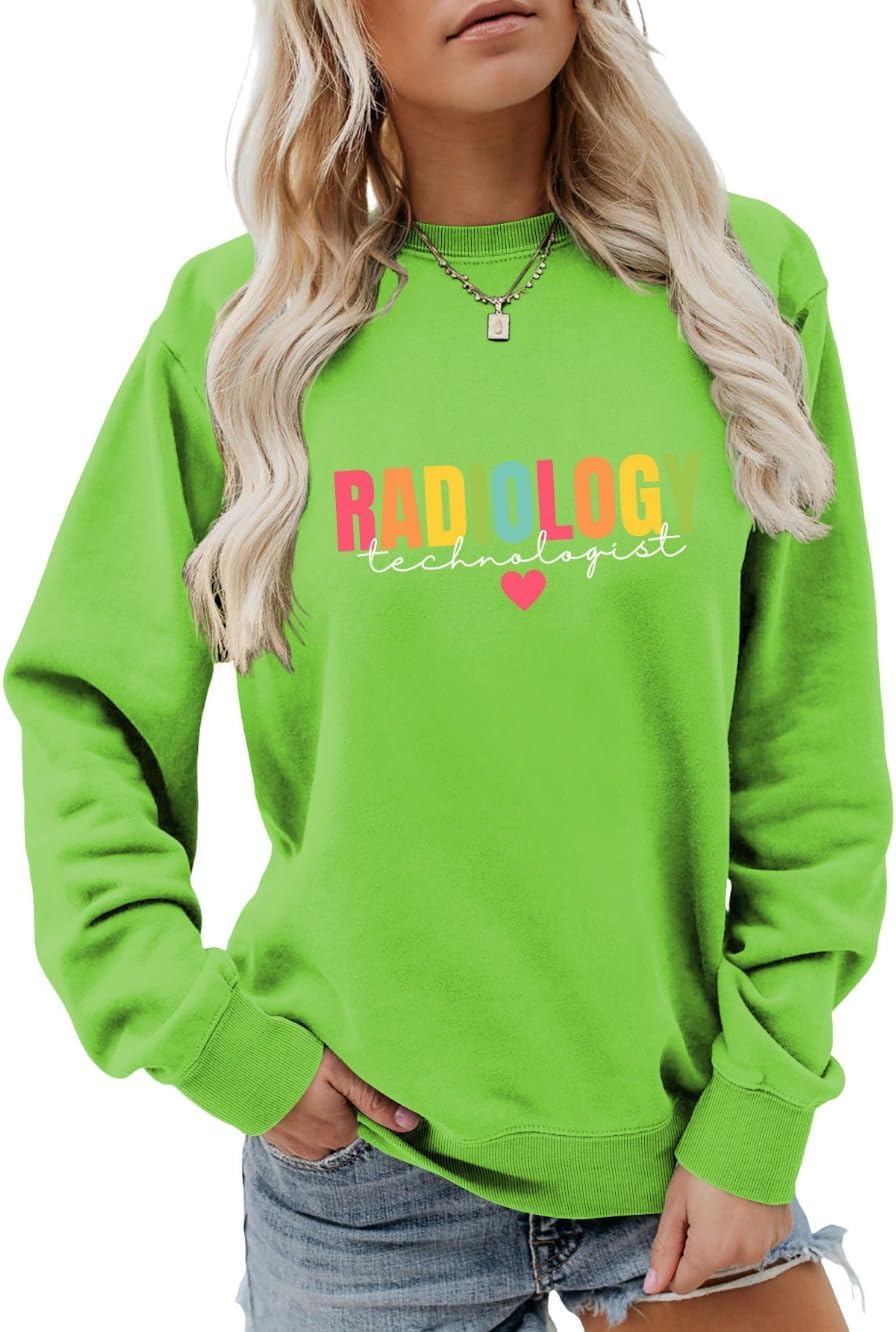 Radiology Technologist Sweatshirt X-Ray Rad Tech Sweater Radiology Life Shirts Women Crewneck Long Sleeve Pullovers - 23