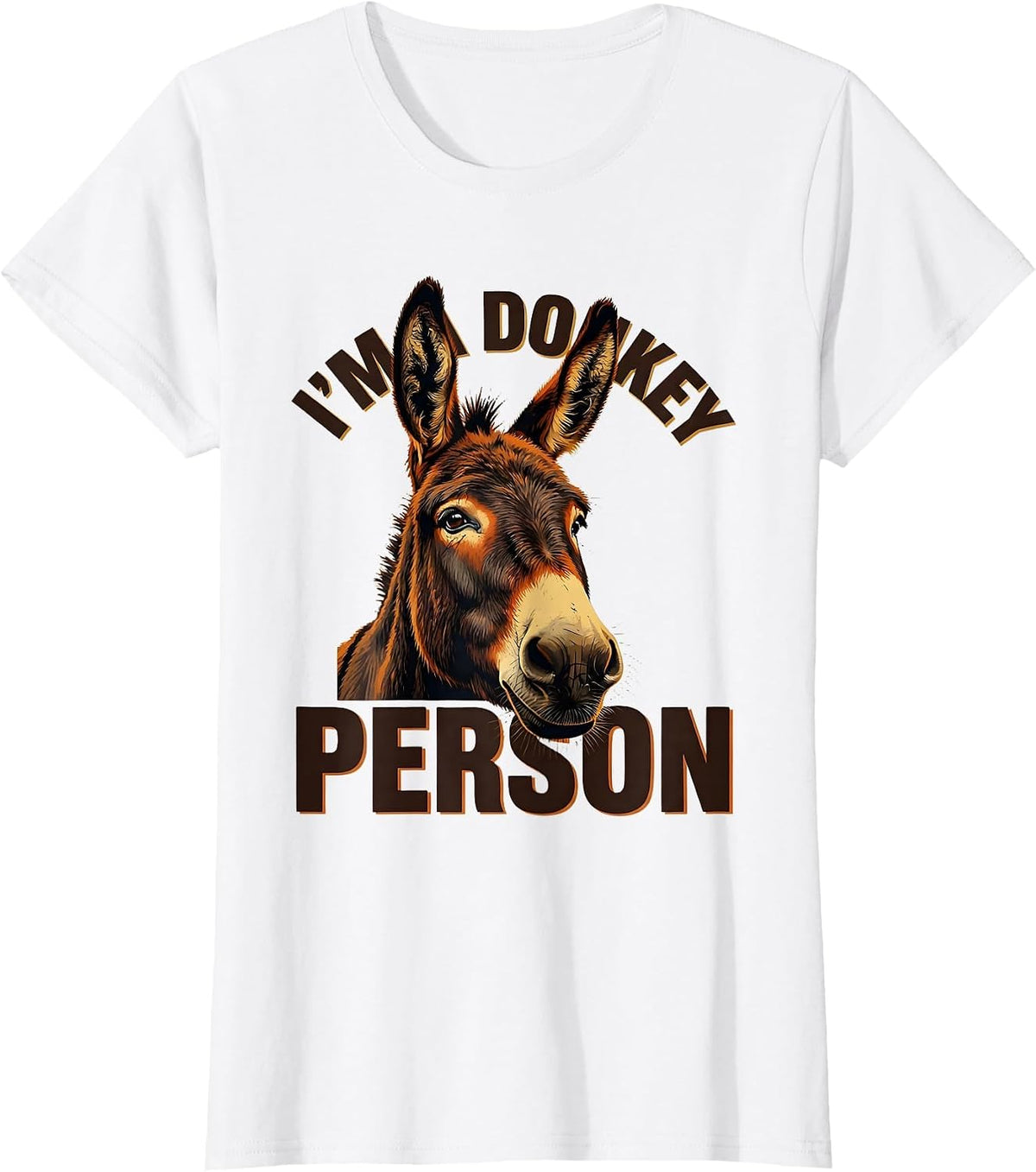 I’m A Donkey Person Funny Donkey Lover Quirky Animal Humor T-Shirt - White