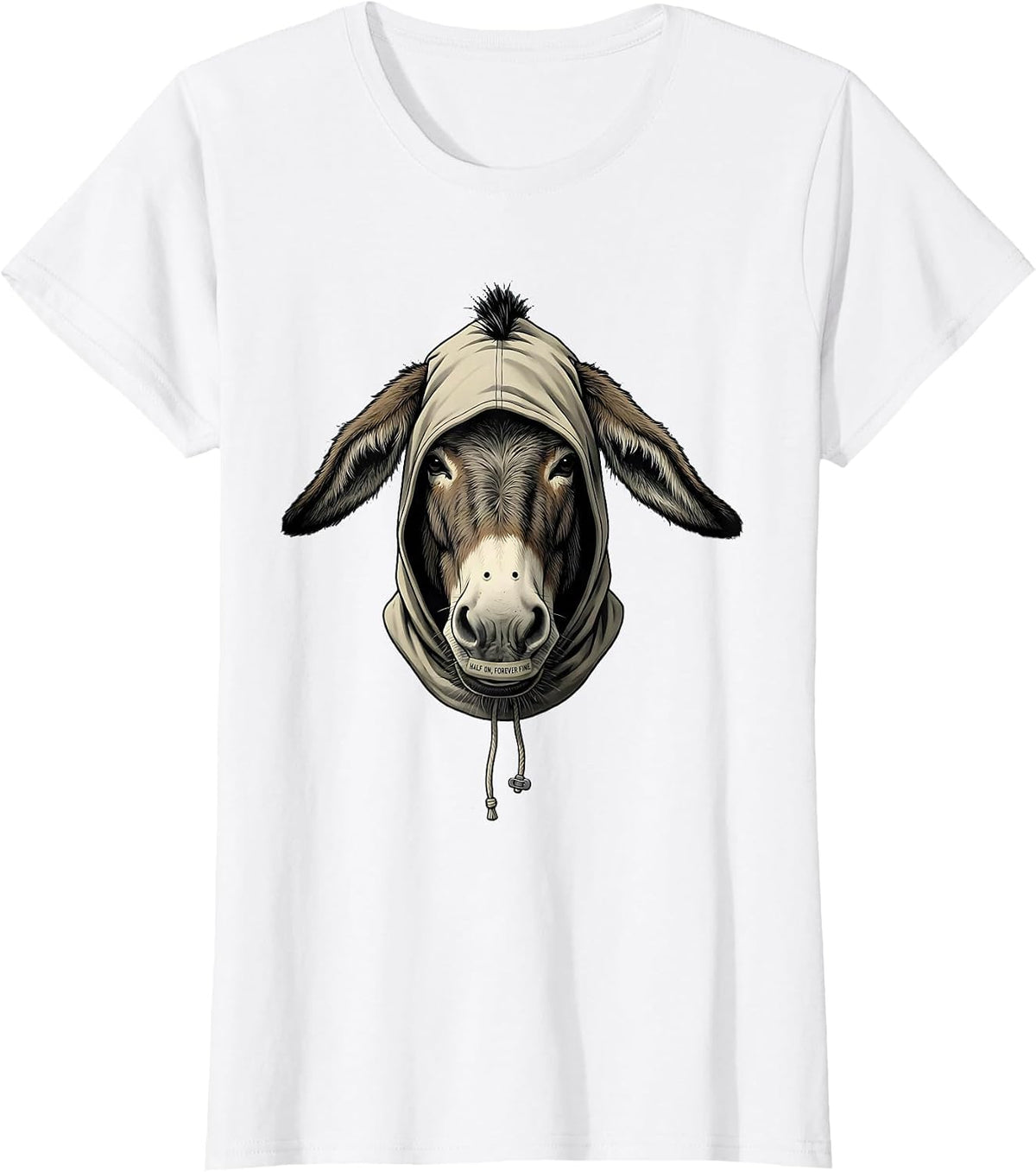 Women's Costume Half On Forever Fine Funny Donkey Animal Lover Humor T-Shirt - White