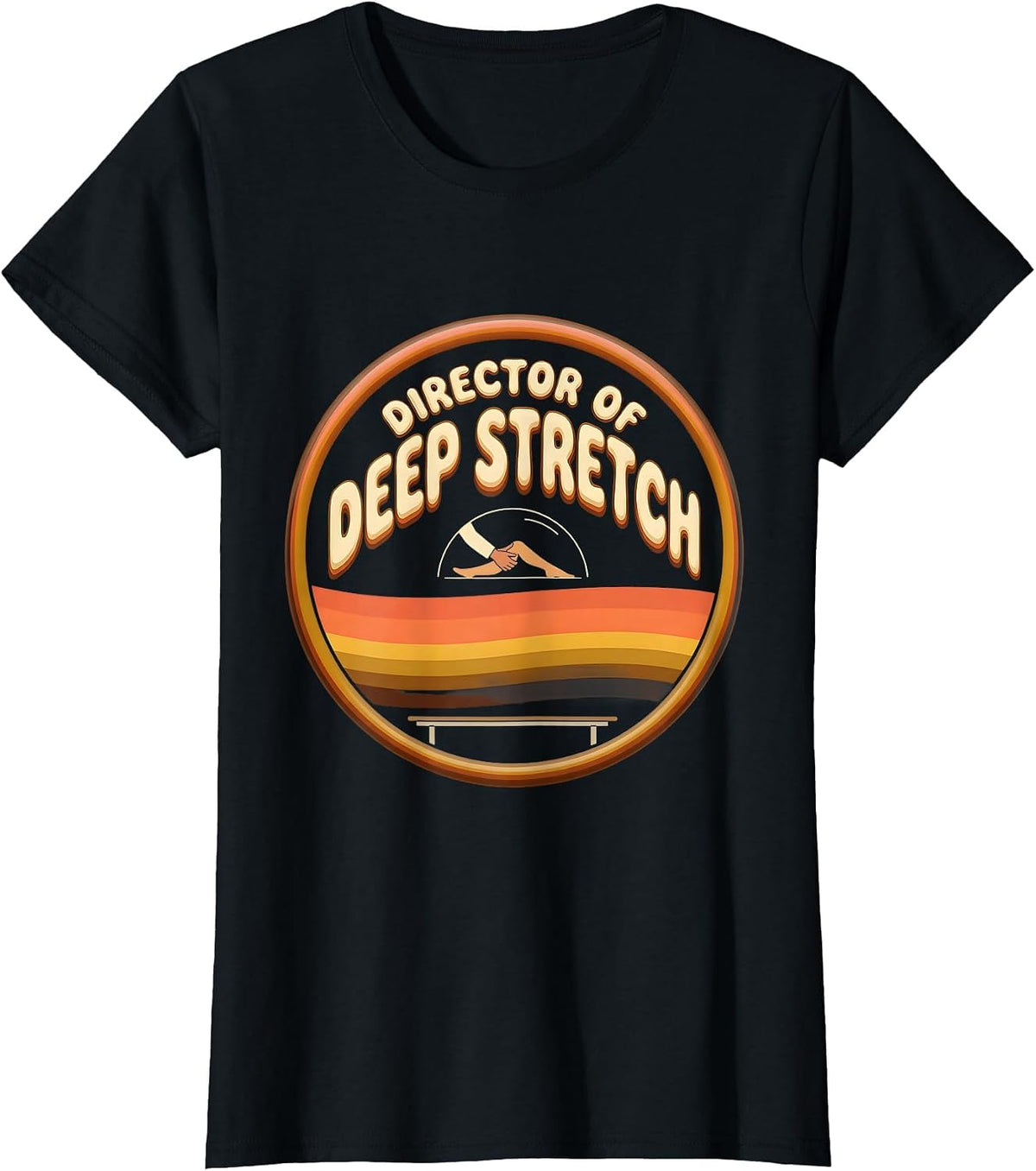 Director Of Deep Stretch Retro Funny Physical Therapist Gift T-Shirt - Black