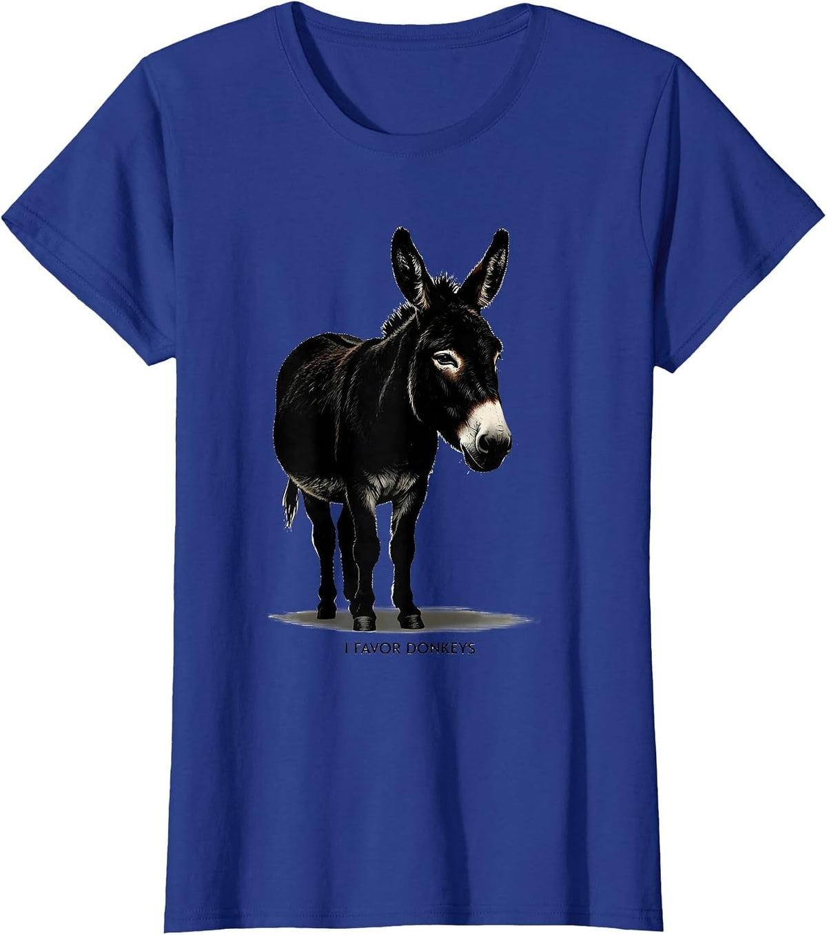 Women's I Favor Donkeys Funny Farm Animal Quirky Humor T-Shirt - Royal Blue