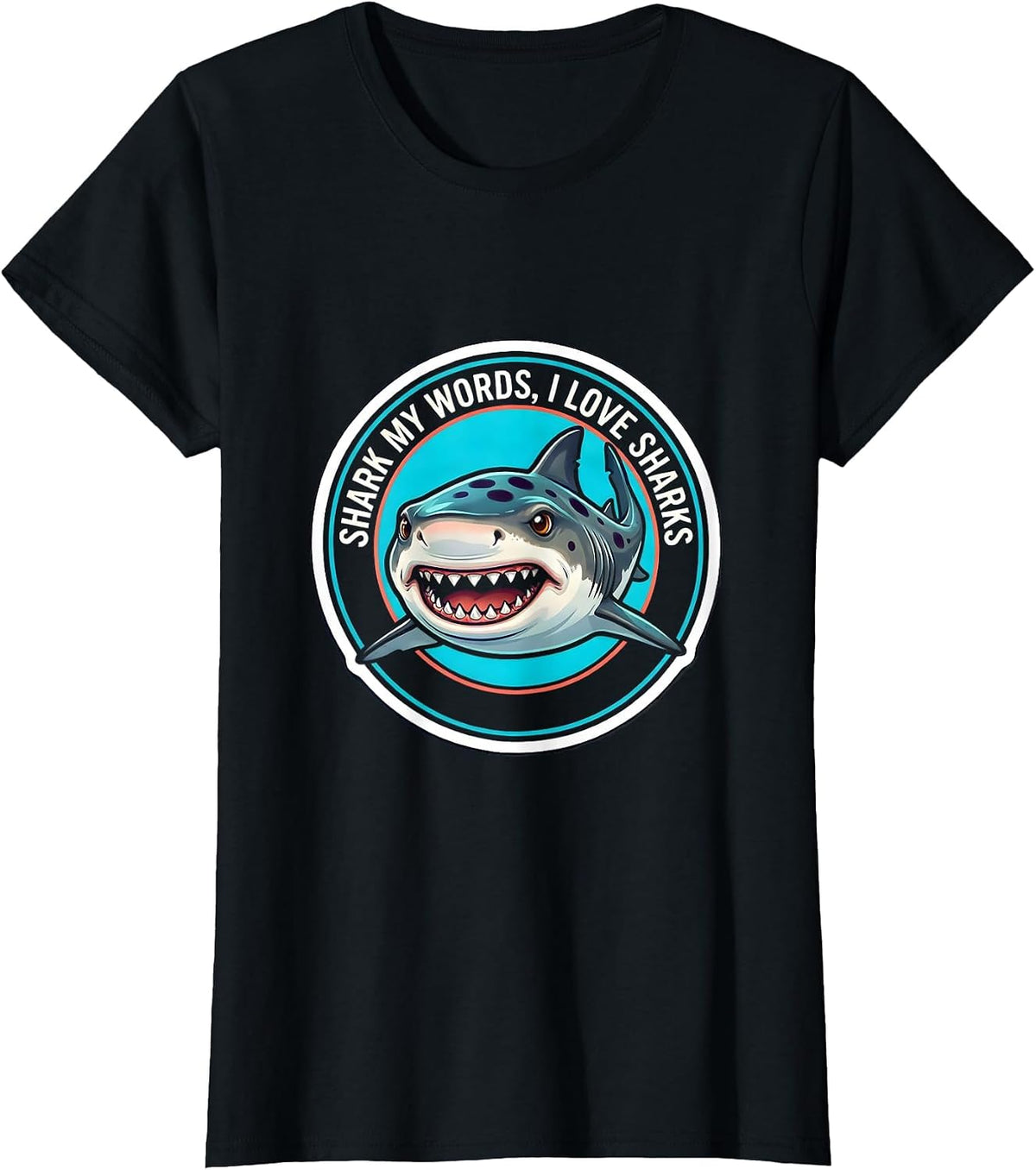 Shark My Words I Love Sharks Funny Ocean Wildlife Enthusiast T-Shirt - Black