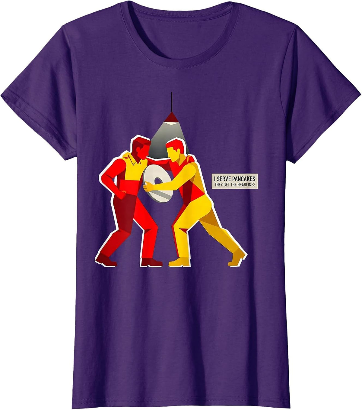 Women's I Serve Pancakes, They Get The Headlines Football Lineman T-Shirt - Purple
