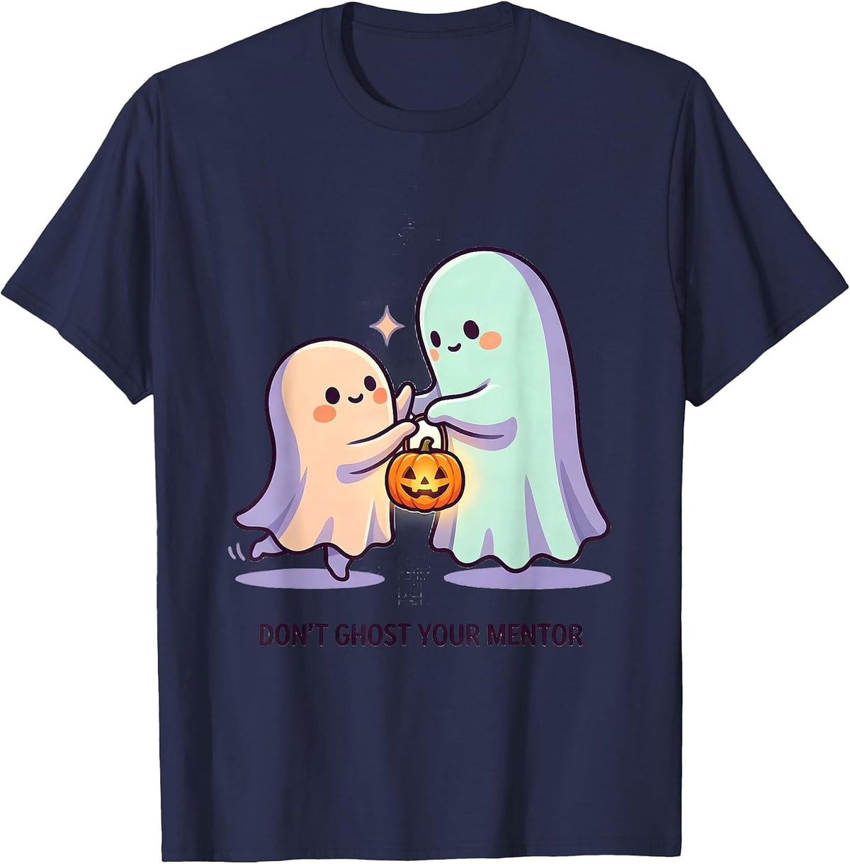 Men's Don't Ghost Your Mentor Cute Kawaii Halloween Mental Health T-Shirt - Navy Blue