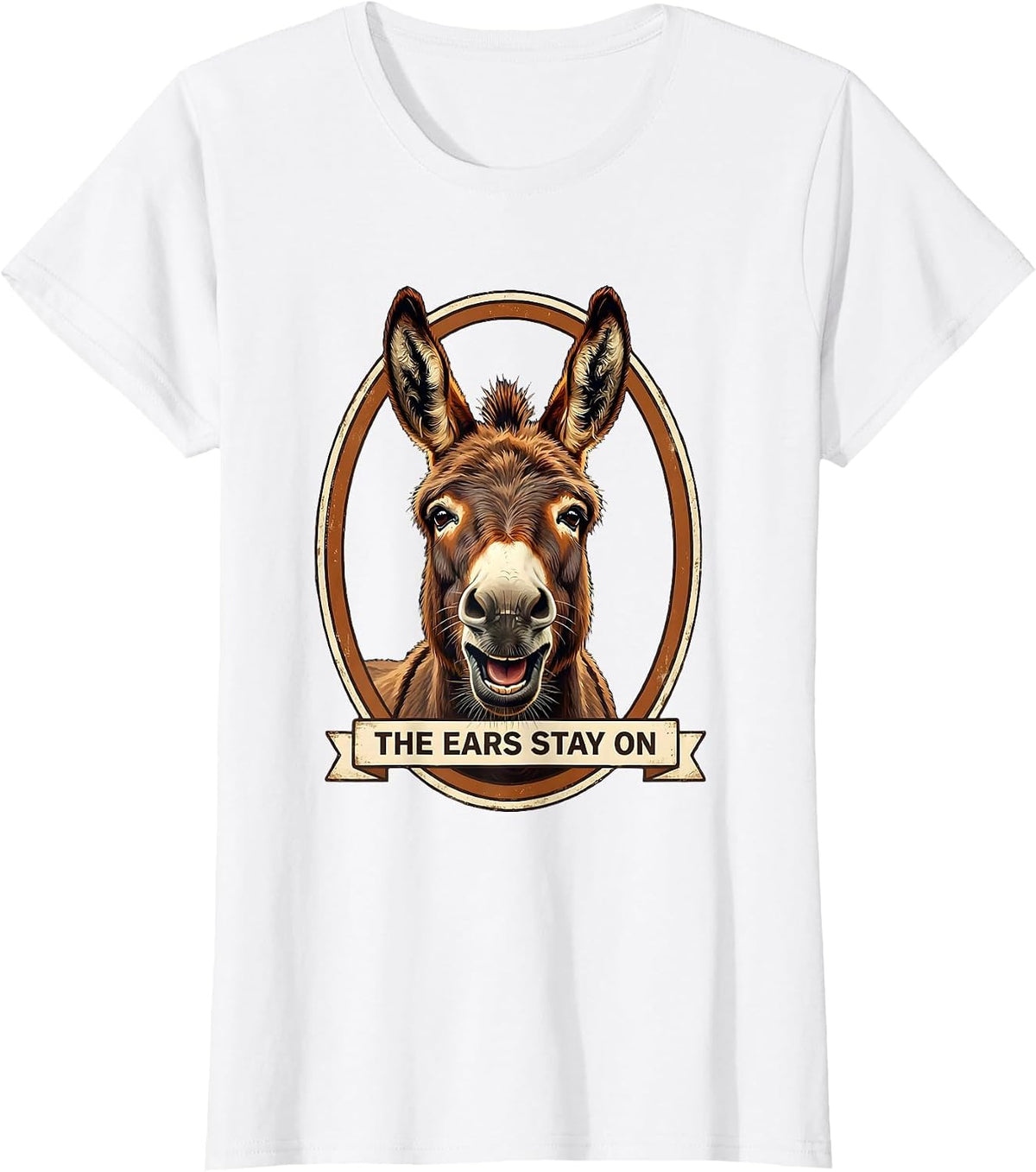 Women's The Ears Stay On Funny Donkey Costume Halloween Party Humor T-Shirt - White