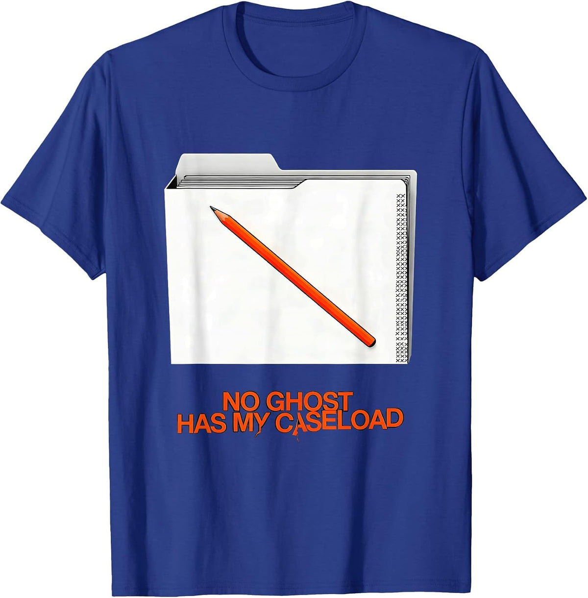 No Ghost Has My Caseload Funny School Staff Halloween T-Shirt - Royal Blue