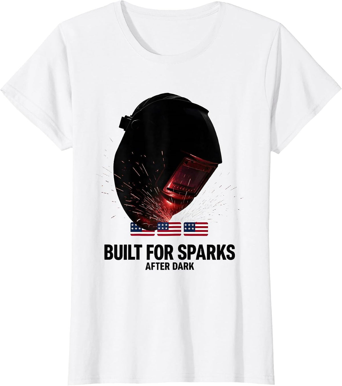 Built For Sparks After Dark Patriotic Oilfield Worker T-Shirt - White