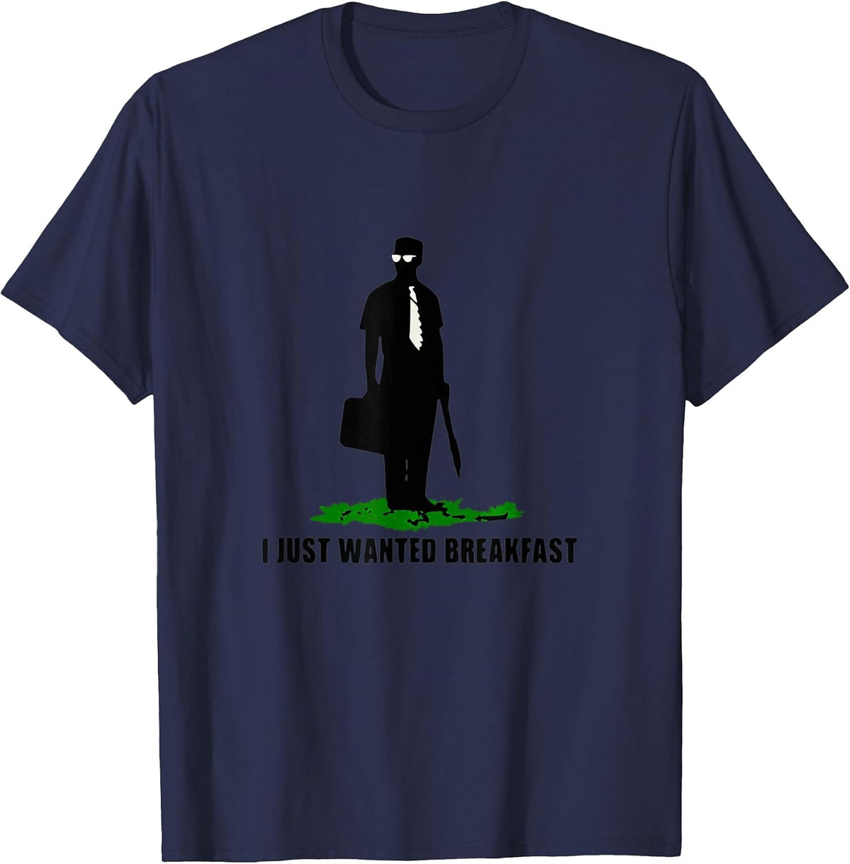 Funny Quote I Just Wanted Breakfast T-Shirt - Navy Blue