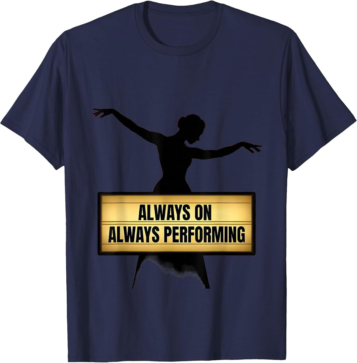 Men's Baby Thats Show Business Always Performing Design T-Shirt - Navy Blue