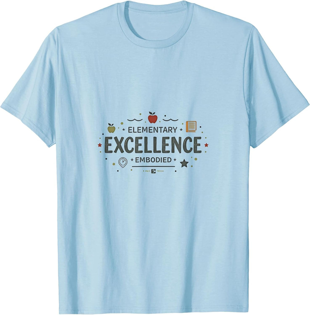 Elementary Excellence Embodied Teacher Design T-Shirt - Baby Blue