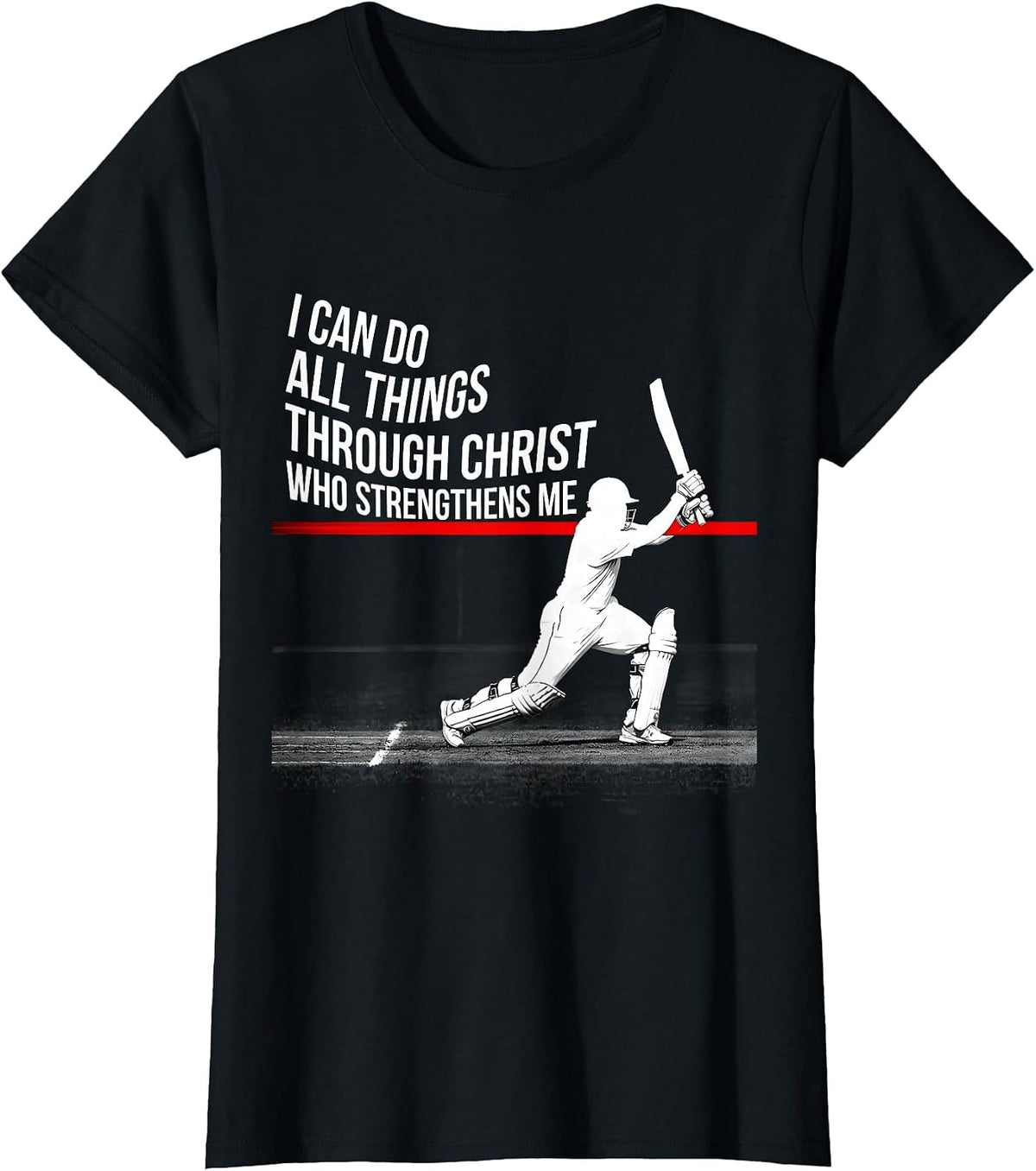 I Can Do All Things Through Christ Who Strengthens Me T-Shirt - Black